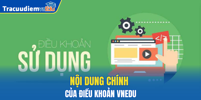 Nội dung chính của điều khoản VNEDu
